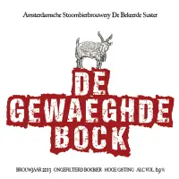 Amsterdamsche Stoombierbrouwerij De Bekeerde Suster De Gewaeghde Bock