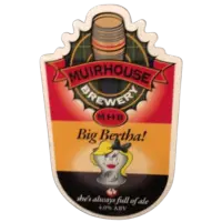 Muirhouse Brewery Big Bertha!
