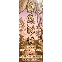 King Street Brew House Dank