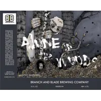 Branch and Blade Brewing Alone In the Woods