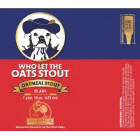 Collaborative Brewing Who Let the Oats Stout