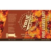 True North Ale Company Five Leaves Left