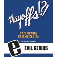 Evil Genius Beer Company Playoffs!?!