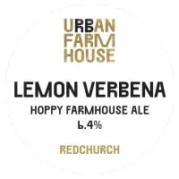 Redchurch Brewery Urban Farmhouse Lemon Verbena