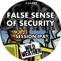 Wild Weather Ales False Sense of Security