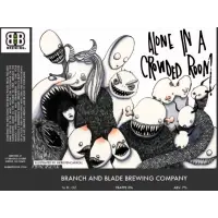 Branch and Blade Brewing Alone In A Crowded Room