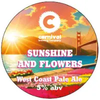 Carnival Brewing Company Sunshine and Flowers