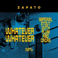 Zapato Brewery Whatever Whatever - Plum & Cacoa