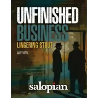 Salopian Brewery Unfinished Business