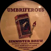Sinnister Brew Umbriferous