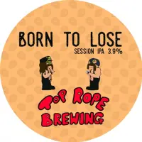 Top Rope Brewing Born To Lose (-2020)