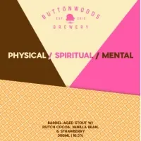 Buttonwoods Brewery Physical/Spiritual/Mental