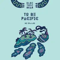Electric Bear Brewing Co To Be Pacific