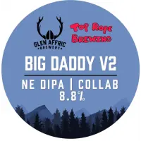 Glen Affric Brewery Big Daddy V2