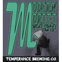Temperance Brewing Co. Modern Drift