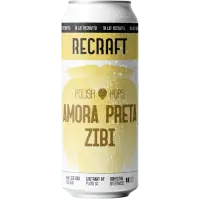 ReCraft Polish Hops Amora Preta Zibi