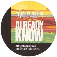 Rivington Brewing Company Already Know