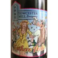 Towcester Mill Brewery Fathers Frolic