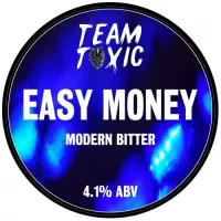 Team Toxic Easy Money