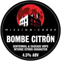 Mission Creep Bombe Citrôn