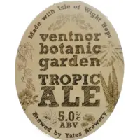 Yates' Brewery Ventnor Botanic Garden Tropic Ale
