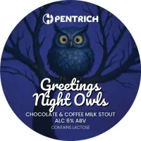 Pentrich Brewing Co. Greetings Night Owls