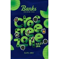 Banks Brewing Co Croc Free Zone