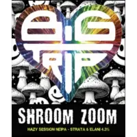 Big Trip Brewery Shroom Zoom