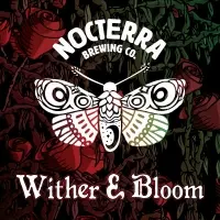 Nocterra Brewing Co. Wither & Bloom