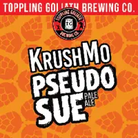 Toppling Goliath Brewing Company Pseudo Sue - KrushMo