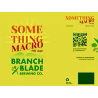 Branch and Blade Brewing Something Macro