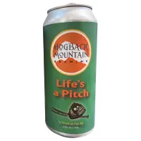 Hogback Mountain Brewing Life's A Pitch