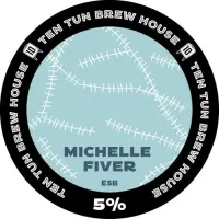 Ten Tun Brew House Michelle Fiver