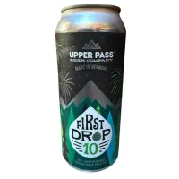 Upper Pass Beer Company First Drop 10th Anniversary
