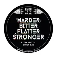 Electric Bear Brewing Co Harder, Bitter, Flatter, Stronger