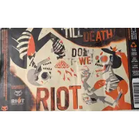 Xül Beer Company Till Death Do We Riot