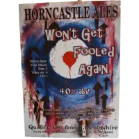 Horncastle Ales Won’t Get Fooled Again