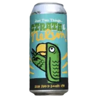 Green Cheek Beer Company Just Two Things... Strata & Nelson!