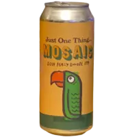 Green Cheek Beer Company Just One Thing... Mosaic