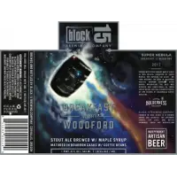 Block 15 Brewing Company Super Nebula - Breakfast with Woodford