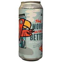 Green Cheek Beer Company The Movie Was Better