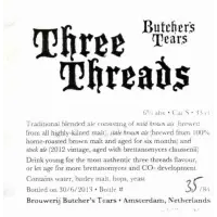 Butcher's Tears Three Threads