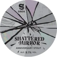 Siren Craft Brew Shattered Mirror
