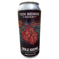 Ten Bends Beer Sole Shine: Pacific Sunrise