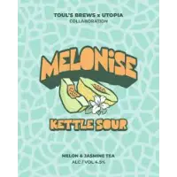 Toul's Brews Melonise