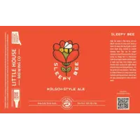Little House Brewing Company Sleepy Bee