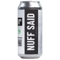 Zero Six Brew Co. Nuff Said