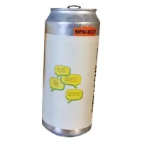 Singlecut Beersmiths All That Is Now