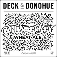 Deck & Donohue Anniversary Wheat Ale