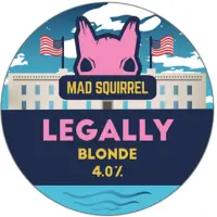 Mad Squirrel Legally Blonde